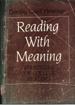 <em>READING</em> WITH MEANING  STRATEGIES <em>FOR</em> <em>COLLEGE</em> <em>READING</em>