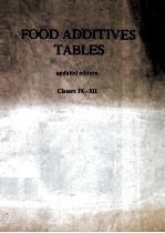 FOOD ADDITIVE TABLES UPDATED EDITION CLASSES <em>IX</em>-XII
