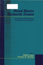 metal matrix syntactic foams <em>processing</em>