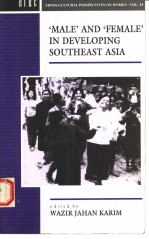 ‘MALE’<em>AND</em> ‘FEMALE’<em>IN</em> DEVELOP<em>IN</em>G SOUTHEAST ASIA