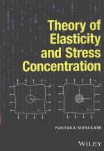 <em>THEORY</em> <em>OF</em> ELASTICITY <em>AND</em> STRESS CONCENTRATION