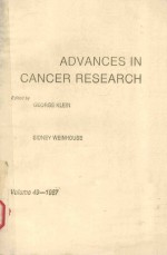 <em>ADVANCES</em> <em>IN</em> <em>CANCER</em> <em>RESEARCH</em> <em>VOLUME</em> 49