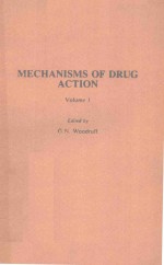 MECHANISMS <em>OF</em> <em>DRUG</em> ACTION VOLUME 1