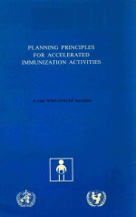 PLANNING <em>PRINCIPLES</em> FOR ACCELERATED IMMUNIZATION ACTIVITIES
