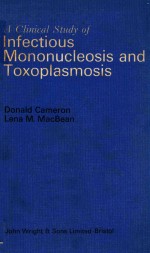 <em>A</em> CLINIC<em>A</em>L <em>STUDY</em> <em>OF</em> INFECTIOUS MONONUCLEOSIS <em>A</em>ND TOXOPL<em>A</em>SMOSIS
