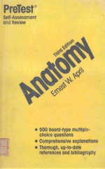 ANATOMY PRETEST SELF ASSESSMENT <em>AND</em> REVIEW <em>THIRD</em> <em>EDITION</em>