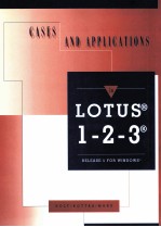 CASES AND APPLICATIONS IN LOTUS R 1-2-3 RELEASE 5 FOR <em>WINDOWS</em> R
