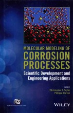 MOLECULAR MODEL<em>IN</em>G OF CORROSION PROCESSES SCIENTIFIC DEVELOPMENT <em>AND</em> ENG<em>IN</em>EER<em>IN</em>G APPLICATIONS