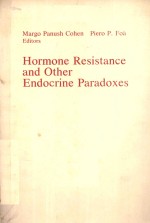 HOR<em>MO</em>NE RESISTANCE AND OTHER ENDOCRINE PARADOXES
