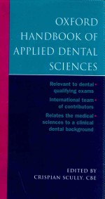 OXFORD HANDBOOK OF <em>APPLIED</em> DENTAL <em>SCIENCE</em>S