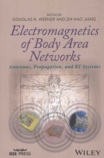 ELECTROMAGNETICS OF BODY-AREA <em>NETWORKS</em> ANTENNAS