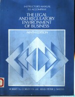 THE LEGAL AND REGULATORY ENVIRONMENT OF BUSINESS  NINTH EDITION