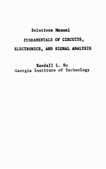 <em>SOLUTIONS</em> MANUAL FUNDAMENTALS <em>OF</em> CIRCUITS