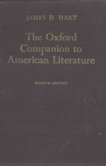 <em>THE</em> OXFORD <em>COMPANION</em> TO AMERICAN LITERATURE FOURTH <em>EDITION</em>