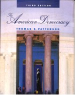 <em>THE</em> AMERICAN DEMOCRACY  THIRD <em>EDITION</em>