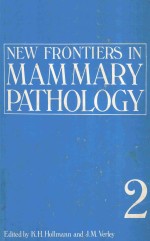 NEW <em>FRONTIERS</em> <em>IN</em> MAMMARY PATHOLOGY <em>VOLUME</em> 2