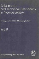 ADVANCES AND TECHNICAL STANDARDS <em>IN</em> NEUROSURGERY <em>VOLUME</em> 6