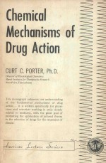 CHEMICAL MECHANISMS <em>OF</em> <em>DRUG</em> ACTION