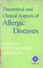 THEORETICAL AND CLINICAL ASPECTS <em>OF</em> ALLERGIC DISEASES