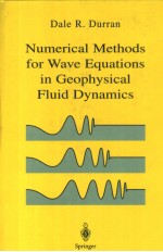 NUMERICAL <em>METHODS</em> FOR WAVE EQUATIONS IN GEOPHYSICAL FLUID DYNAMICS