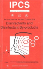 ENVIRONMENTAL HEALTH CRITERIA 216 DISINFECTANTS AND DISINFECTANT <em>BY</em> PRODUCTS