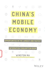 CHINA'S MOBILE ECONOMY OPPORTUNITIES IN THE LARGEST AND FASTEST INFOR<em>MA</em>TION CONSUMPTION BOOM