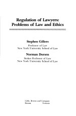 REGULATION <em>OF</em> LAWYERS:<em>PROBLEMS</em> <em>OF</em> LAW AND ETHICS
