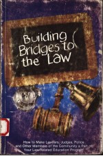 BUILDING BRIDGE<em>S</em> <em>TO</em> <em>THE</em> LAW:<em>HOW</em> <em>TO</em> MAKE LAWYER<em>S</em>