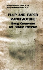 PULP <em>AND</em> PAPER MANUFACTURE ENERGY CONSERVATION <em>AND</em> POLLUTION PREVENTION