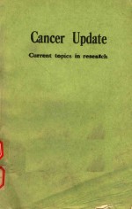CANCER UPDATE CURRENT TOPICS <em>IN</em> RSEARCH