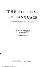<em>THE</em> SCIENCE <em>OF</em> <em>LANGUAGE</em> AN INTRODUCTION TO LINGUISTICS