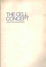 <em>THE</em> CELL CONCEPT