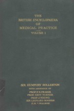 <em>THE</em> BRITISH ENCYCLOPAEDIA <em>OF</em> <em>MEDICAL</em> <em>PRACTICE</em> VOLUME 1