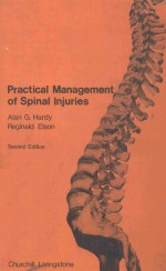 PRACTICAL <em>MAN</em>AGEMENT <em>OF</em> SP<em>IN</em>AL <em>IN</em>JURIES A <em><em>MAN</em>UAL</em> FOR NURSES SECOND <em>EDITION</em>