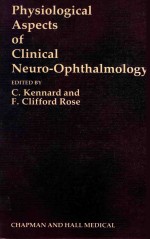 <em>PHYSIOLOGICAL</em> ASPECTS <em>OF</em> CL<em>IN</em>ICAL NEURO OPHTHALMOLOGY