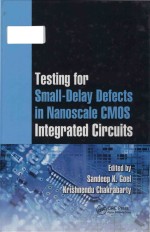 testing <em>for</em> small-delay defects in nanoscale cmos integrated circuits
