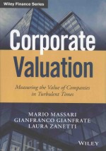 CORPORATE VALUATION MEASURING THE VALUE OF COMPANIES IN <em>TURBULENT</em> TIMES