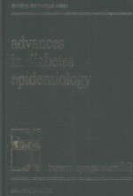 <em>ADVANCES</em> <em>IN</em> DIABETES EPIDEMIOLOGY