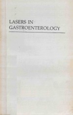 LASERS I<em>N</em> GASTROE<em>N</em>TEROLOGY