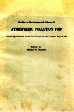 STUDIES <em>IN</em> ENIVERONMENTAL <em>SCIENCE</em> 8  ATMOSPHERIC POLLUTION 1980 PROCEED<em>IN</em>GS <em>OF</em> THE 14TH <em>IN</em>TERNATIONA