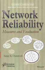 NETWORK <em>RELIABILITY</em> MEASURES AND EVALUATION