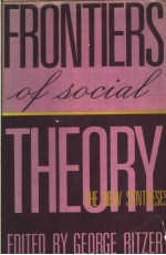FRONTIERS <em>OF</em> <em>SOCIAL</em> <em>THE</em>ORY  <em>THE</em> NEW SYN<em>THE</em>SES