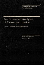 An economic analysis <em>of</em> <em>crime</em> and justice : theory