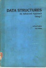 DATA STRUCTURES:<em>AN</em> <em>ADV<em>AN</em>CED</em> <em>APPROACH</em> USING C