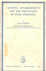 <em>CA</em>TERING ESTABLISHMENTS AND THE PREVENTION OF FOOD POISONING