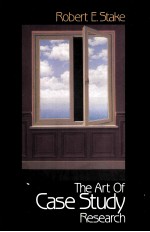 <em>THE</em> ART <em>OF</em> CASE <em>STUDY</em> RESEARCH