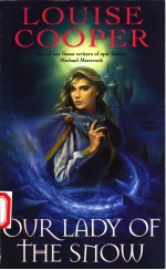 <em>OUR</em> LADY OF THE SNOW