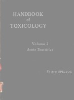 H<em>A</em>NDBOOK <em>OF</em> TOX<em>I</em>COLOGY <em>VOLUME</em> <em>I</em>