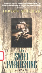 <em>THE</em> <em>S</em>WEET EVERLA<em>S</em>TING