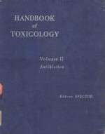 HANDBOOK <em>OF</em> TOXICOLOGY <em>VOLUME</em> II ANTIBIOTICS